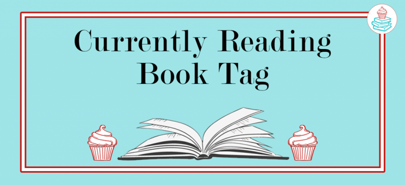Currently Reading Book Tag