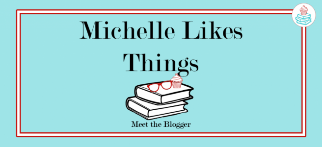 Michelle Likes Things