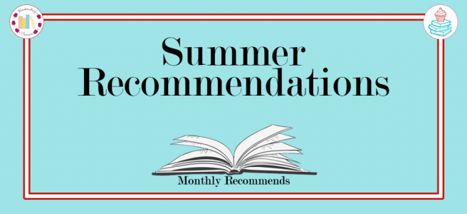 Summer Recommendations